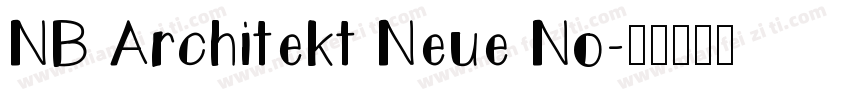 NB Architekt Neue No字体转换
